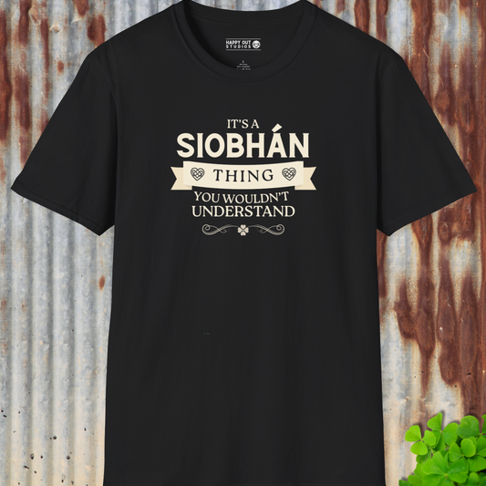 It's a Siobhán Thing Tee