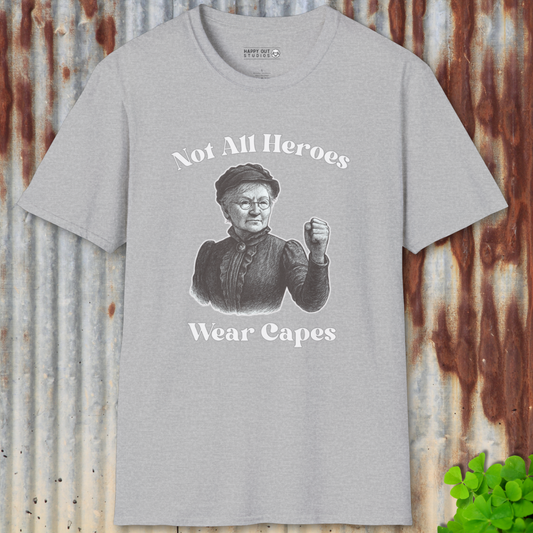 Not All Heroes - Mother Jones Tee