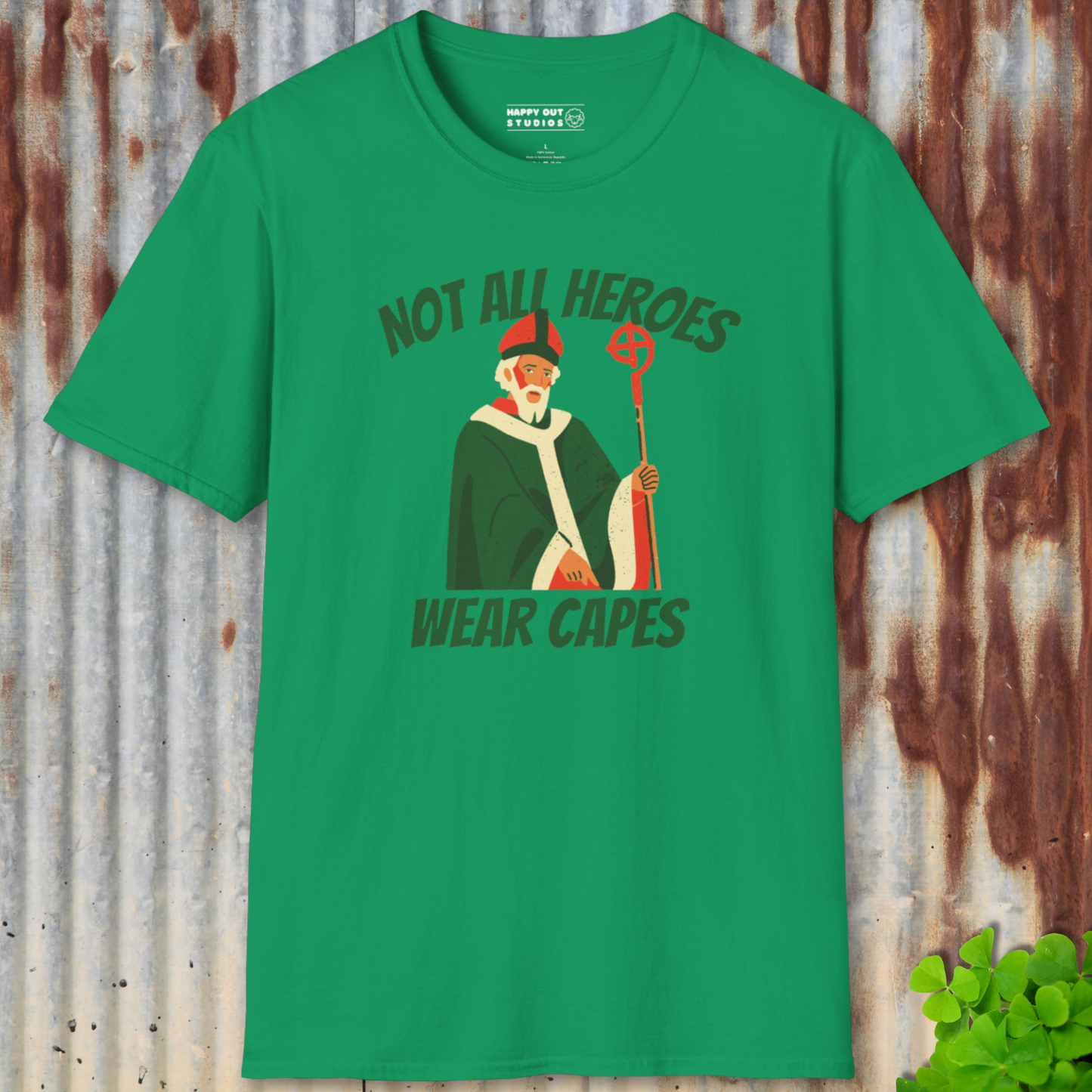 Not All Heroes Wear Capes - St Patrick Tee