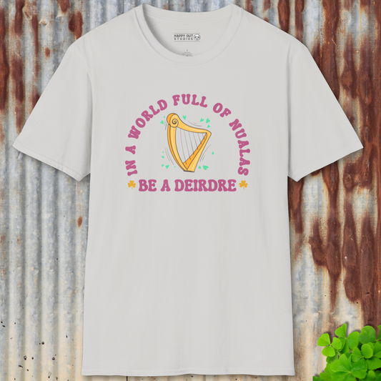 Be a Deirdre Tee
