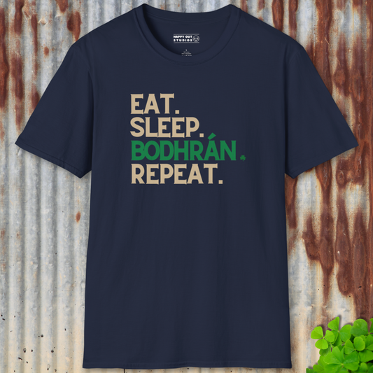 Eat. Sleep. Bodhrán. Repeat. Tee