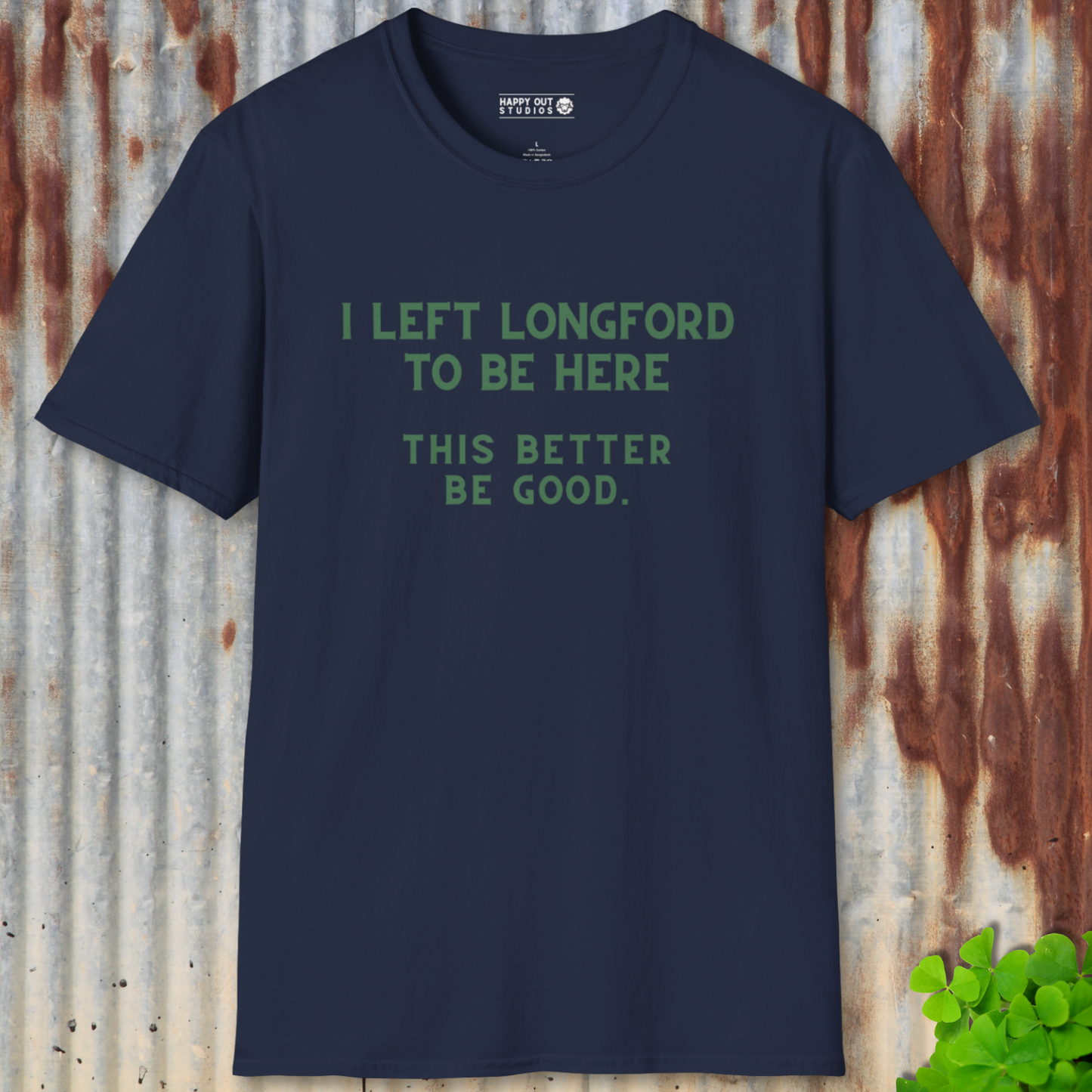 I Left Longford... Tee