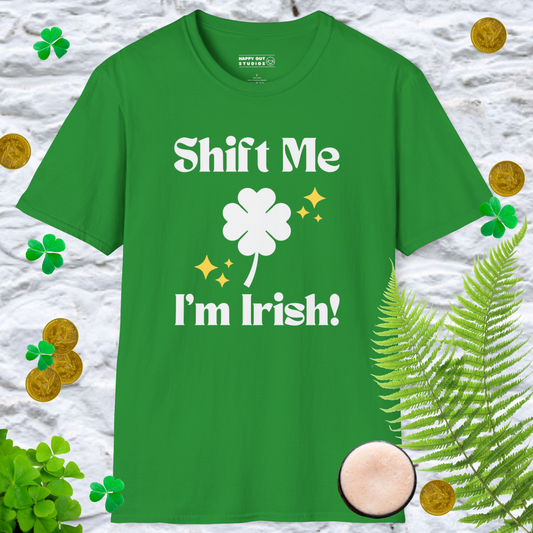 Shift Me I'm Irish Tee