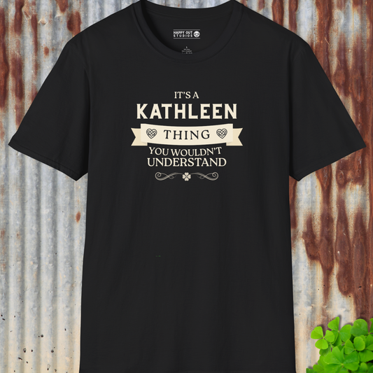 It's a Kathleen Thing Tee