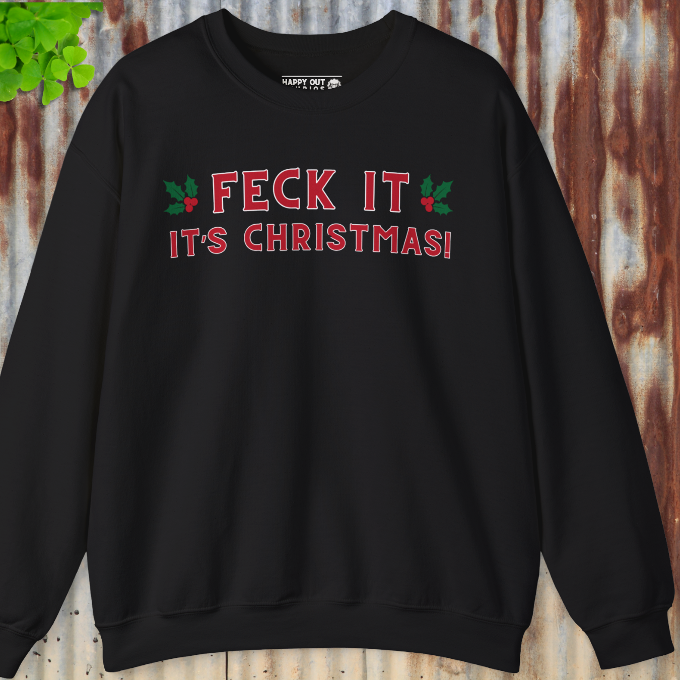 Feck It Christmas Sweatshirt