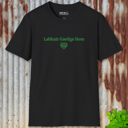 Labhair Gaeilge liom - Talk Irish to me Tee