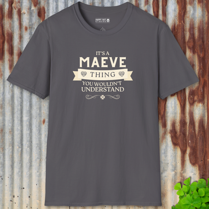 It's a Maeve Thing Tee