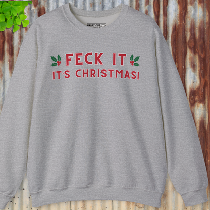 Feck It Christmas Sweatshirt