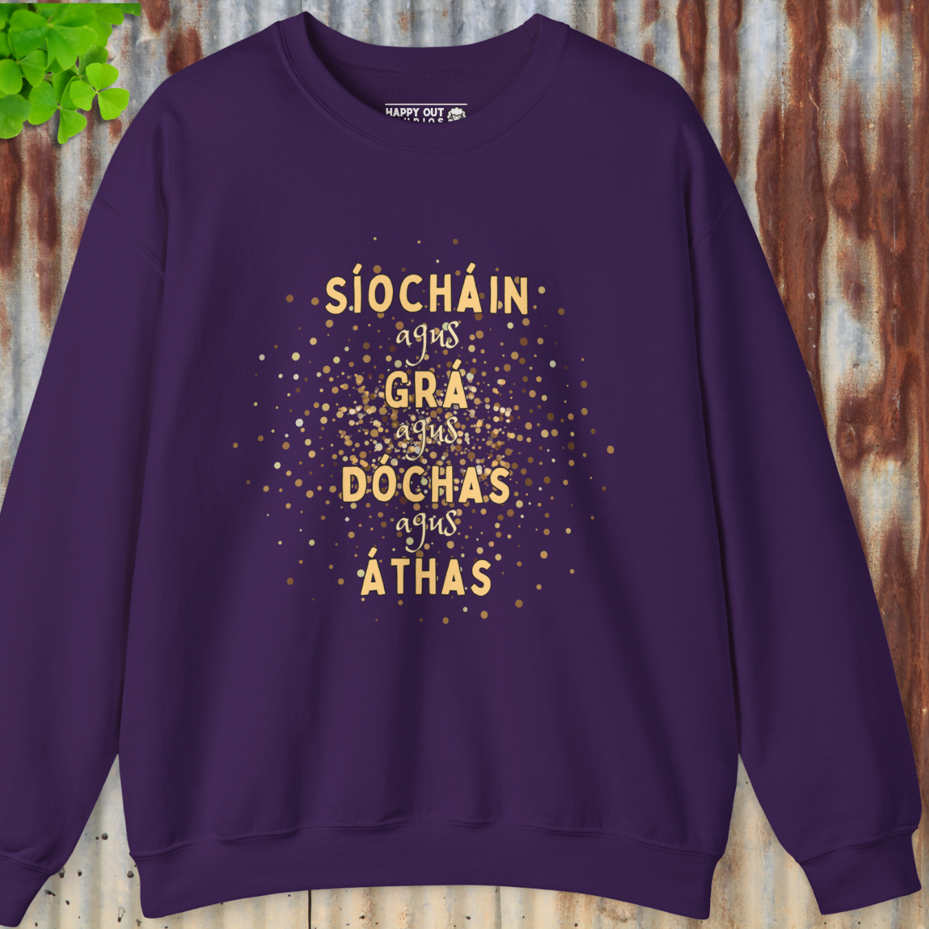 Peace and Love and Hope and Joy Sweatshirt