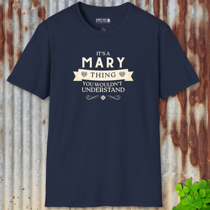 It's a Mary Thing Tee