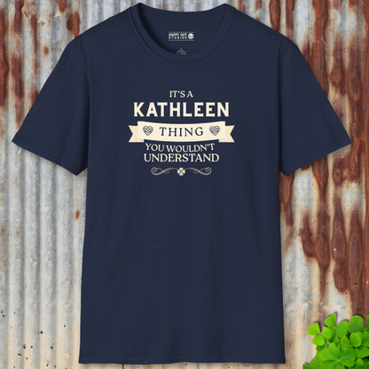 It's a Kathleen Thing Tee