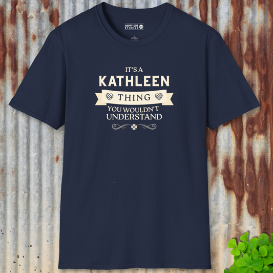 It's a Kathleen Thing Tee