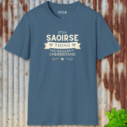 It's a Saoirse Thing Tee