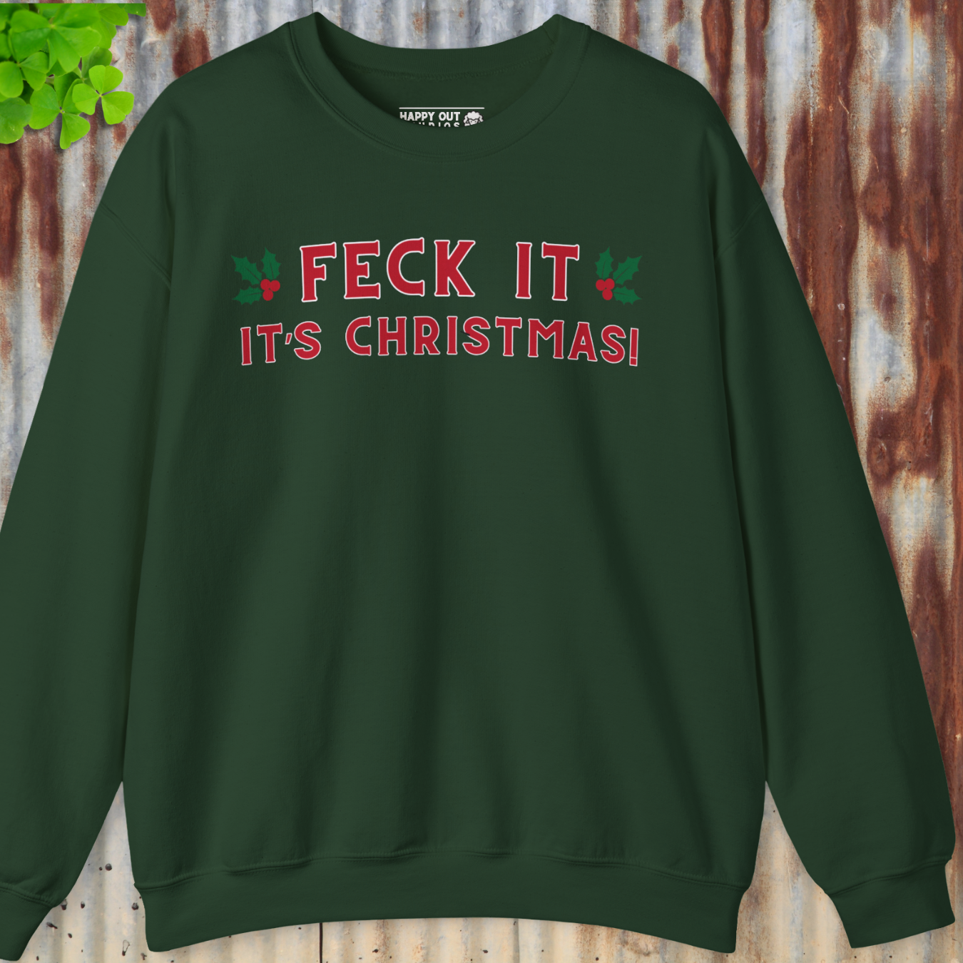 Feck It Christmas Sweatshirt