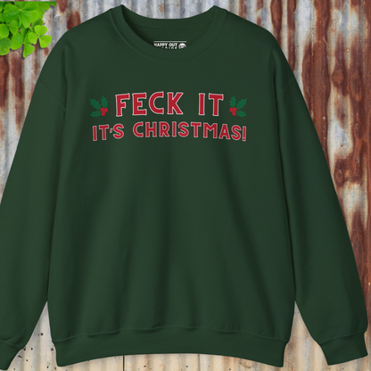 Feck It Christmas Sweatshirt