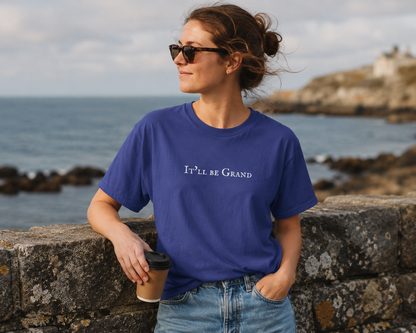 It'll Be Grand Tee